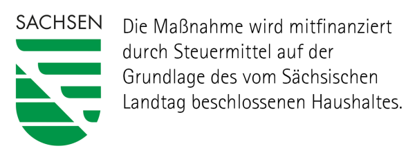 Diese Maßnahme wird finanziert durch Steuermittel auf Grundlage des vom Sächsischen Landtag<br />
beschlossenen Haushaltes.